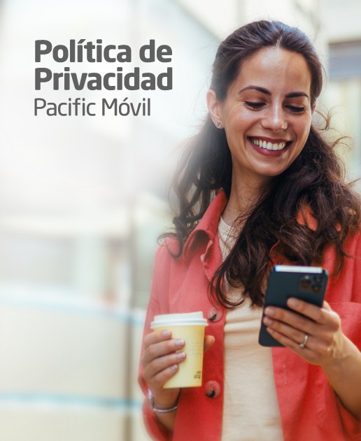 Política de Privacidad Pacific Movil
